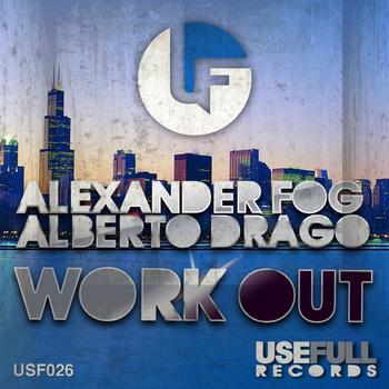 Alexander Fog & Alberto Drago - Work Out