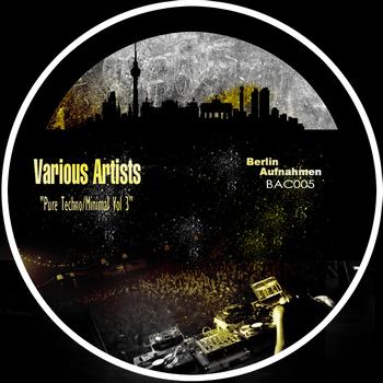 Various Artists - Pure Techno / Minimal Vol 3