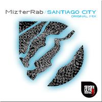 MizterRab - Santiago City (Original Mix)
