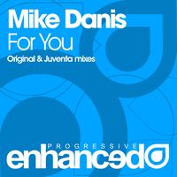Mike Danis - For You