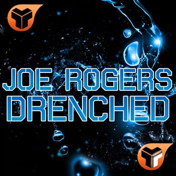 Joe Rogers - Drenched