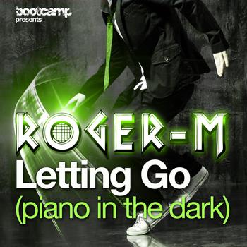 Roger-M - Letting Go (Piano in the Dark)