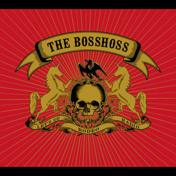 The BossHoss - Rodeo Radio (Online Version)