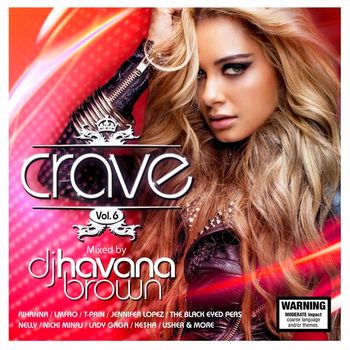 Various Artists - Crave Vol. 6 (Explicit)