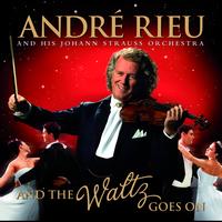 André Rieu - And The Waltz Goes On