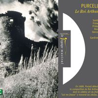 John Eliot Gardiner - Purcell: Le Roi Arthur (Extraits)