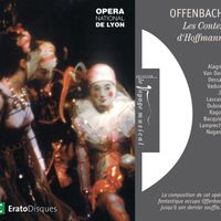 Kent Nagano - Offenbach : Les Contes d'Hoffmann [Extraits]