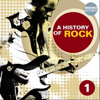 Various Artists - A History of Rock, Vol. 1