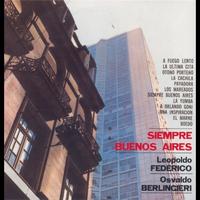 Trío Federico-Berlingieri - Vinyl Replica: Siempre Buenos Aires