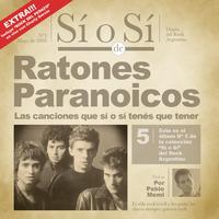 Ratones Paranoicos - Sí o Sí - Diario del Rock Argentino - Ratones Paranoicos