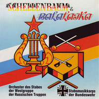 Stabsmusikkorps der Bundeswehr - Schellenbaum und Balalaika