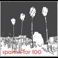 Spanish for 100 - Wallace