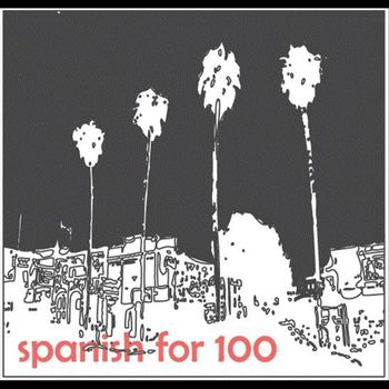 Spanish for 100 - Wallace
