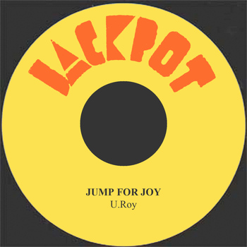 U Roy - Jump For Joy