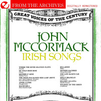 John McCormack - Irish Songs - From The Archives (Remastered)