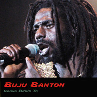 Buju Banton - Gonna Bring Ya (Explicit)