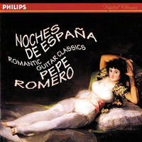 Pepe Romero - Noches de España - Romantic Guitar Classics