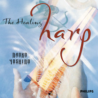Naoko Yoshino - The Healing Harp