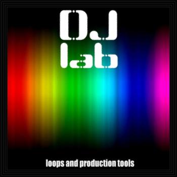 DJ Toolz, Grandmaster Scratch - DJ Lab: Loops and Production Tools