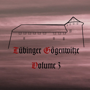 Various Artists - Tübinger Gôgenwitze, Vol. 3