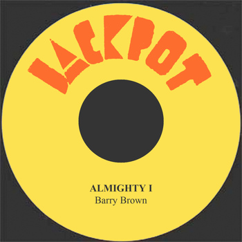 Barry Brown - Almighty I