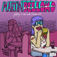 Martin Bellomo - Falling in Love With Strangers