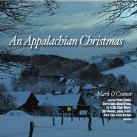 Mark O'Connor - An Appalachian Christmas