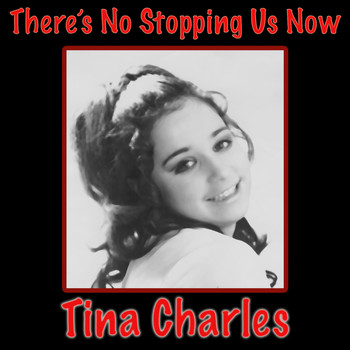 Tina Charles - There's No Stopping Us Now