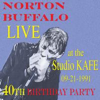 Norton Buffalo - Norton Buffalo LIVE at the Studio KAFE 09/21/1991