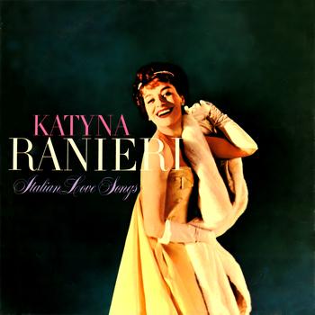 Katyna Ranieri - Italian Love Songs