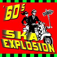 Various Artists - '60s Ska Explosion