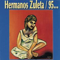 Los Hermanos Zuleta - Hermanos Zuleta 95