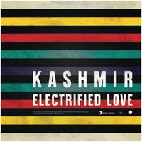 Kashmir - Electrified Love
