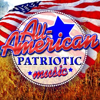 Various Artists - All-American Patriotic Music