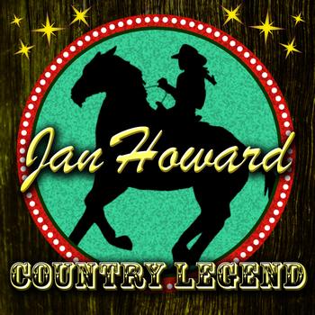 Jan Howard - Country Legend
