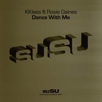 K Klass - Dance With Me (feat. Rosie Gaines)