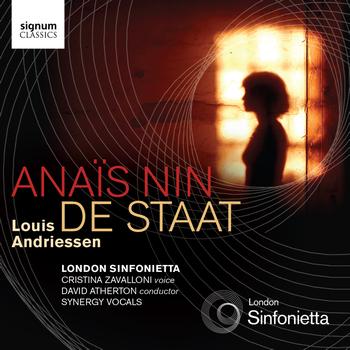 London Sinfonietta, Cristina Zavalloni, David Atherton, Synergy Vocals - Anaïs Nin | De Staat