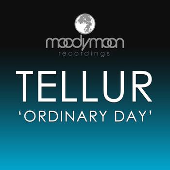 Tellur - Ordinary Day