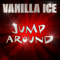 Vanilla Ice - Jump Around 
