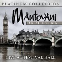 Mantovani Orchestra - Mantovani Orchestra - Live at Festival Hall