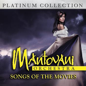 Mantovani Orchestra - Mantovani Orchestra - Songs of the Movies