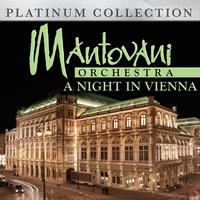 Mantovani Orchestra - Mantovani Orchestra - A Night in Vienna