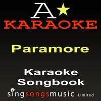 A* Karaoke - Karaoke Songbook (Originally Performed By Paramore) {Karaoke Audio Versions}