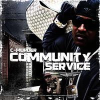 C-Murder - Community Service (Explicit)