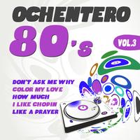 The Eighties Band - Ochentero 80's  Vol. 3