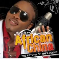 African China - The Return Of The Legend