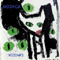 Mojack - Hijinks