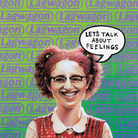 Lagwagon - Let's Talk About Feelings (Reissue)