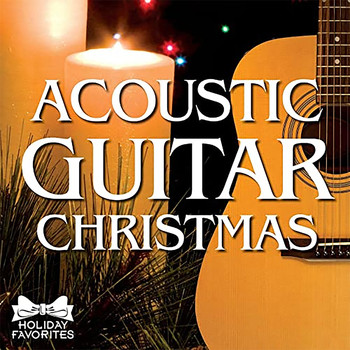 Christopher West - Holiday Favorites: Acoustic Christmas Guitar