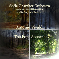 Sofia Chamber Orchestra - Antonio Vivaldi: The Four Seasons